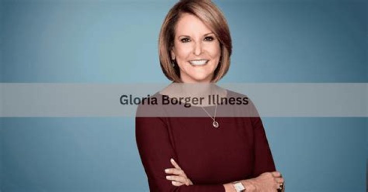 How Old Is Gloria Borger? Illness Details Explored