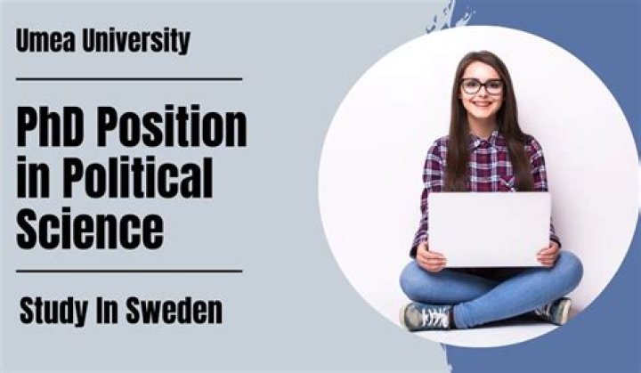 Exploring Opportunities In A PhD Position In Political Science
